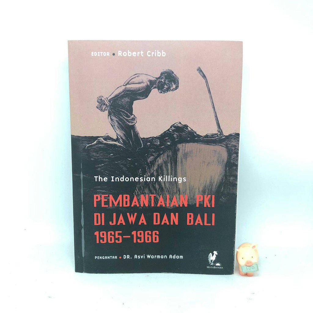 Pembantaian PKI di Jawa dan Bali 1965-1966 - Robert Cribb (editor)