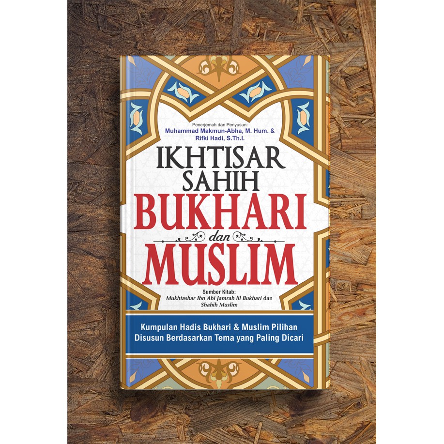 Ikhtisar Sahih Bukhari dan Muslim