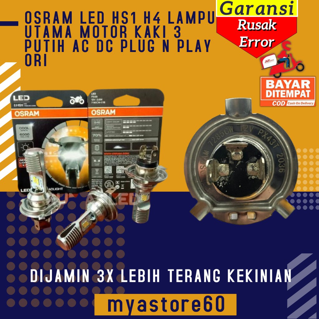 OSRAM OHSERAM BOHLAM LED HS1 H4 LAMPU UTAMA MOTOR KAKI 3 PUTIH AC DC PLUG N PLAY ORI AKSESORIS ASLI