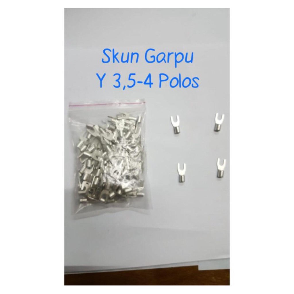 Skun Y 5.5-3 POLOS / Skun Kabel VY 5.5-3 / Skun Garpu / Skun U 5.5-3/Skun Polos Y 5.5-3 Non Isolated