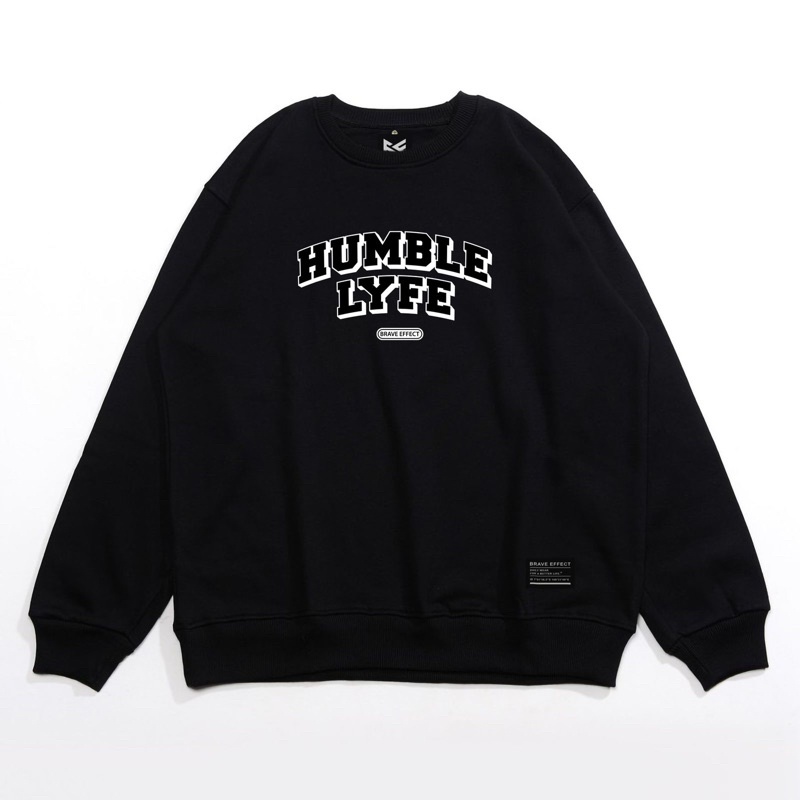 (BISA COD) BRAVE EFFECT Crewneck Bordir Sweater Jaket Hoodie Pria Wanita Premium Hodie Switer Suiter-Brve CN - HUMBLE