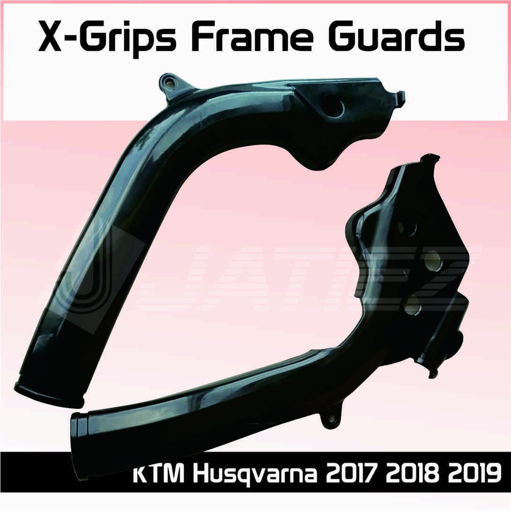 Frame Guard KTM Husqvarna 2017 2018 2019 X-Grips Frame Guards Frameguards KTM Husqvarna