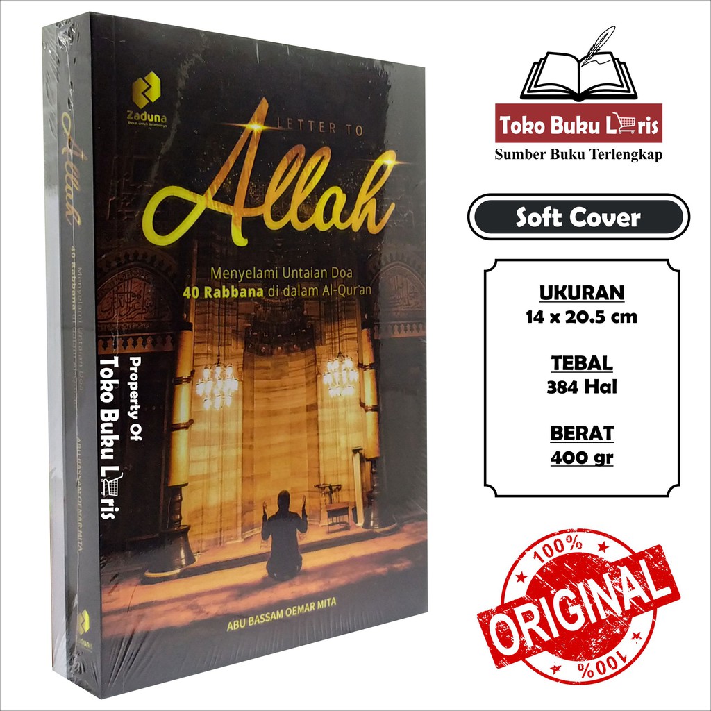 A Letter To Allah - Menyelami Untain Doa 40 Robbana di Dalam Al-Quran Penerbit Zaduna