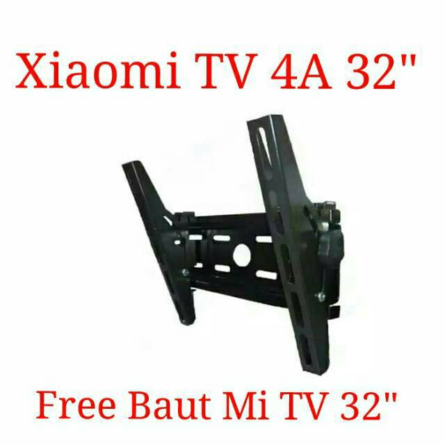 Bracket TV LED Universal Free Baut Xiaomi Mi TV A Pro /A2/4/4A 32inch 43inch 55inch