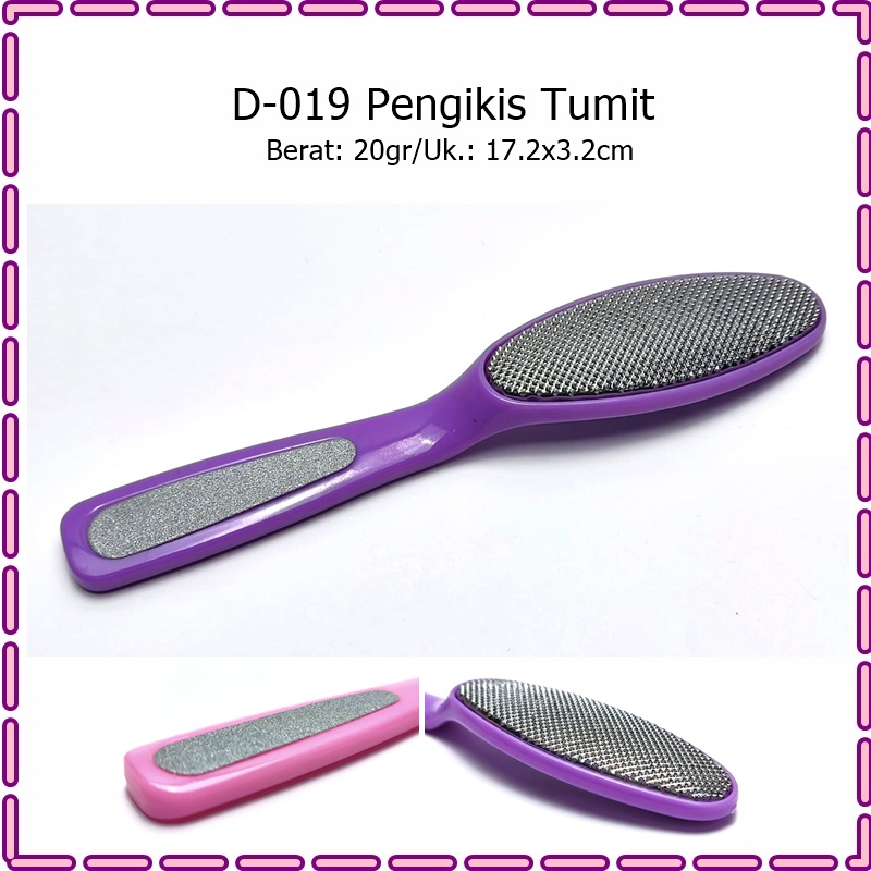 D-019 Pengikis Tumit/Scrub Kaki/Scrub Tumit