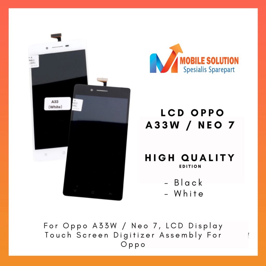 Grosir LCD Oppo A33W  LCD Neo 7 Fullset Touchscreen - Parts Kompatibel Dengan Produk Oppo ORIGINAL 100% Garansi 1 Bulan + Packing / Bubbel