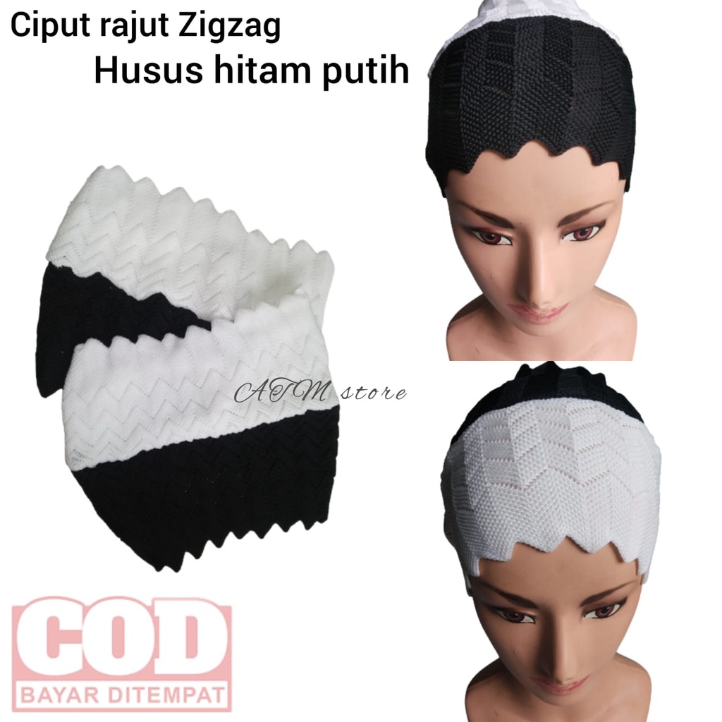 Ciput Rajut Zigzag 2 Warna Daleman Kerudung Material Bahan Polyester Warna Khusus Hitam Putih / Band