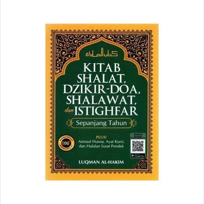 Kitab Shalat Dzikir Doa Sholawat Dan Istigfar Sepanjang Tahun