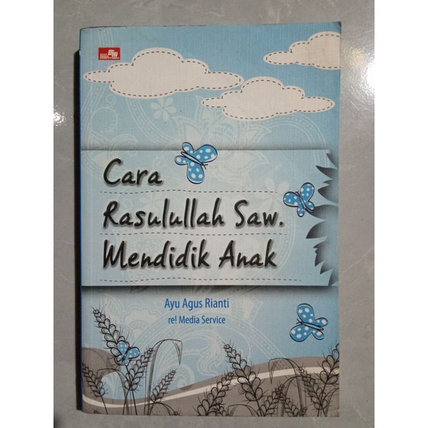 Cara Rasulullah SAW Mendidik Anak
