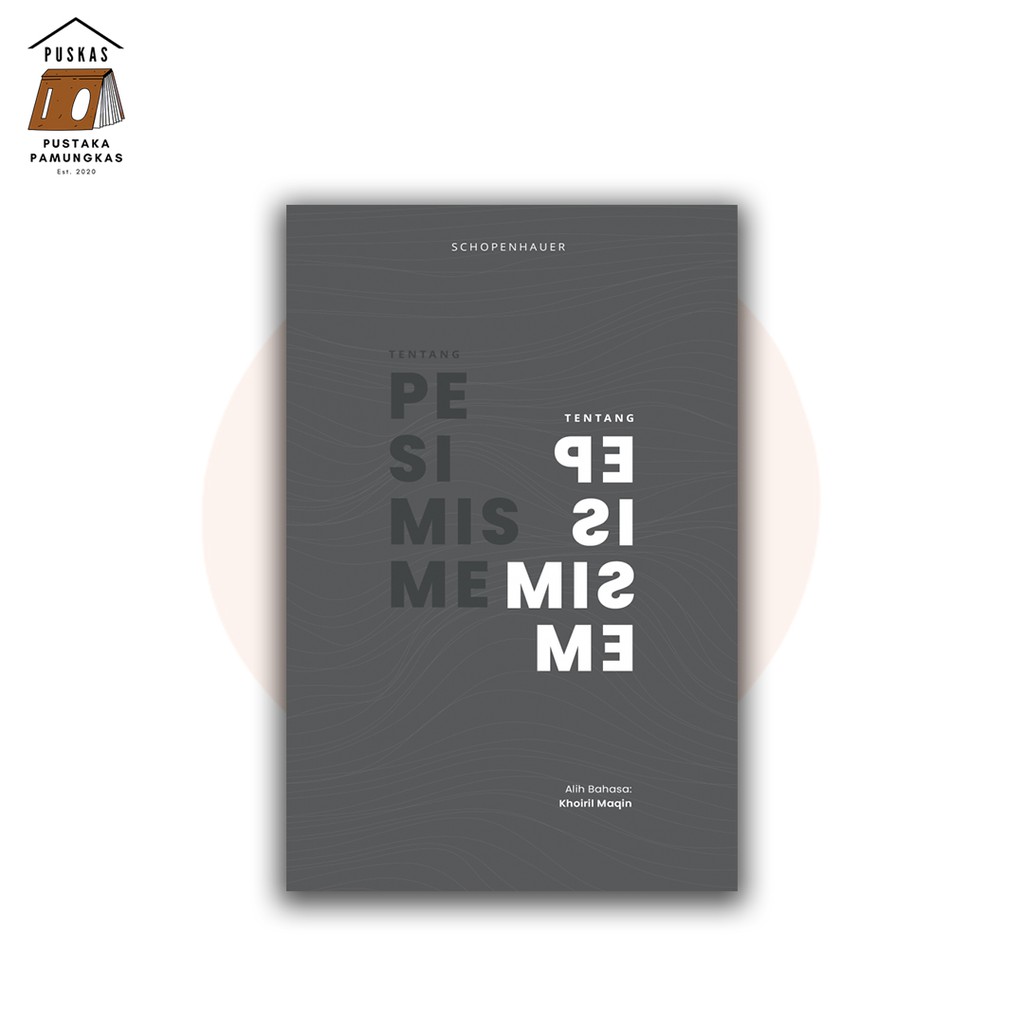 Buku Original: Tentang Pesimisme - Schopenhauer