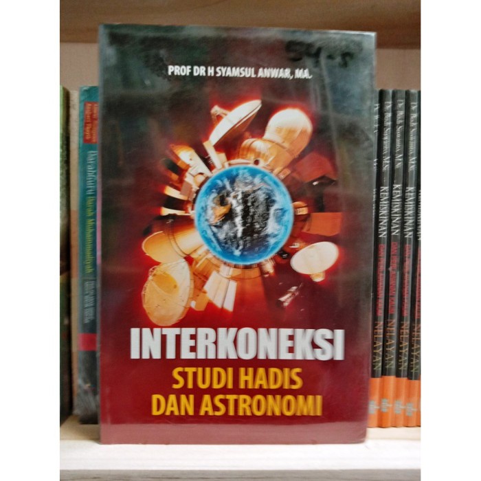 

Interkoneksi Studi Hadis Dan Astronomi