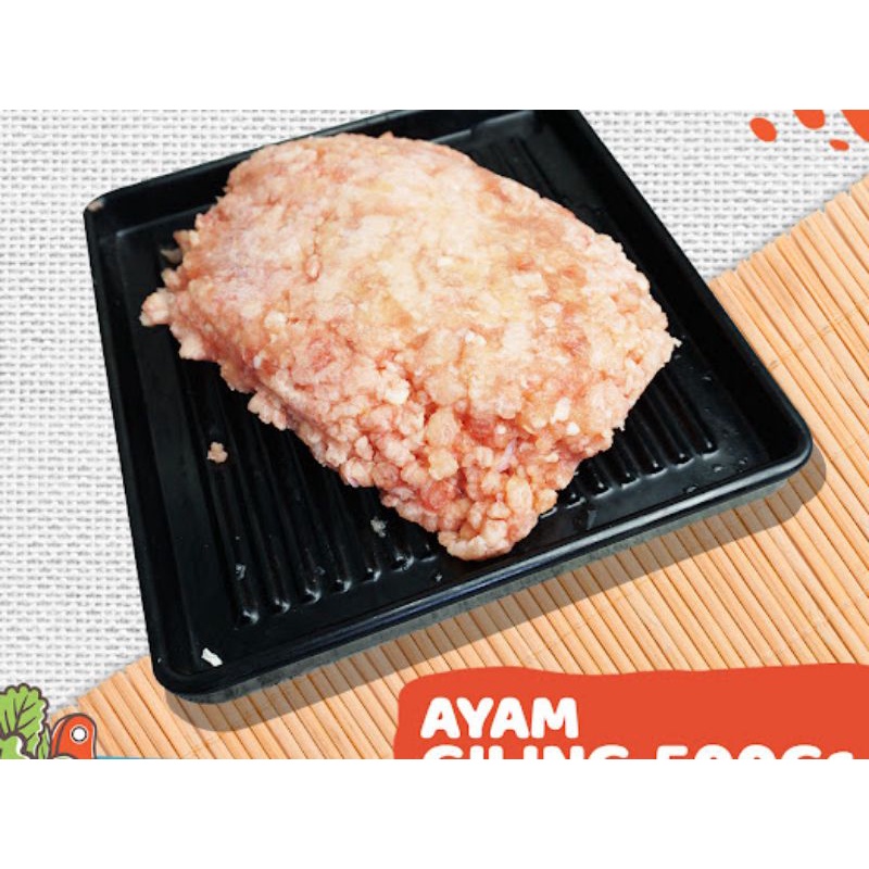 

AYAM GILING FRESH KEMASAN 500GR