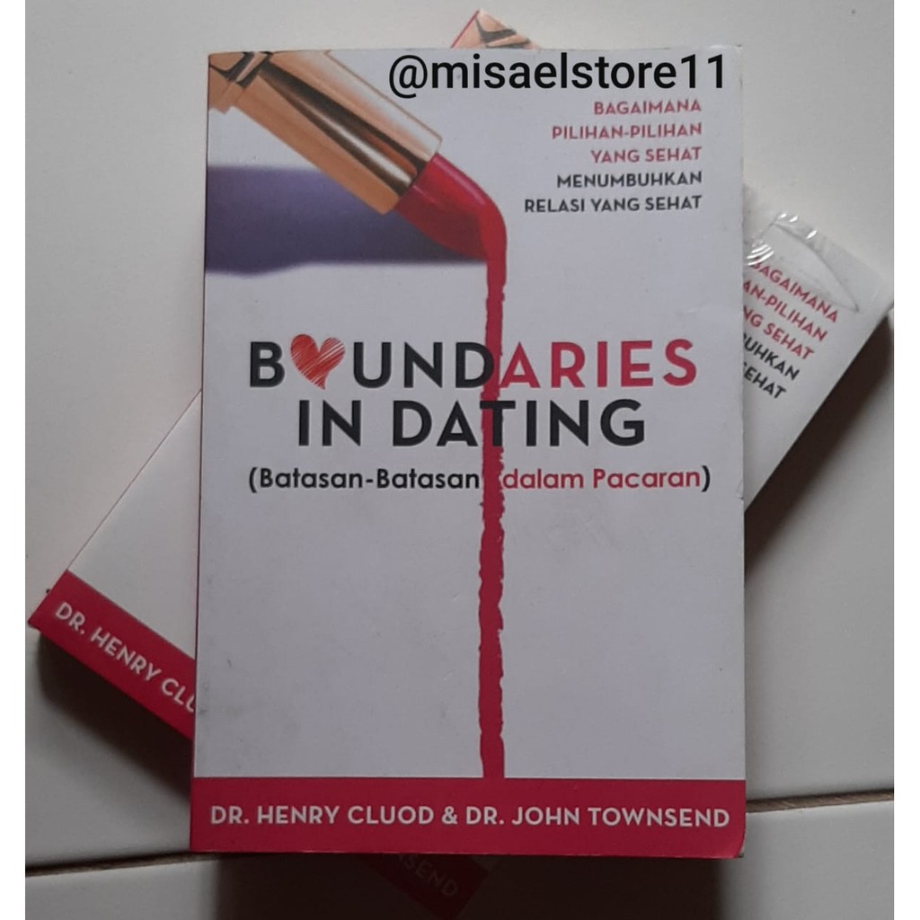 Boundaries In Dating , Batasan - batasan dalam berpacaran, buku rohani kristen