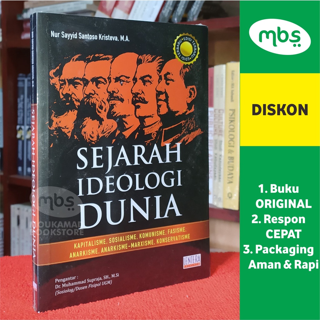 Jual BUKU SEJARAH IDEOLOGI DUNIA - Nur Sayyid Santoso Kristeva, M.A ...