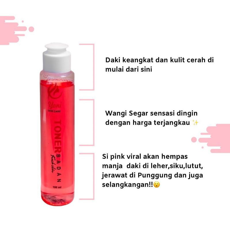 ( DIJAMIN ORI )TONER BADAN YONI SKINCARE PENGANGKAT DAKI / YONISKINCARE PENGHILANG DAKI / BODY CARE