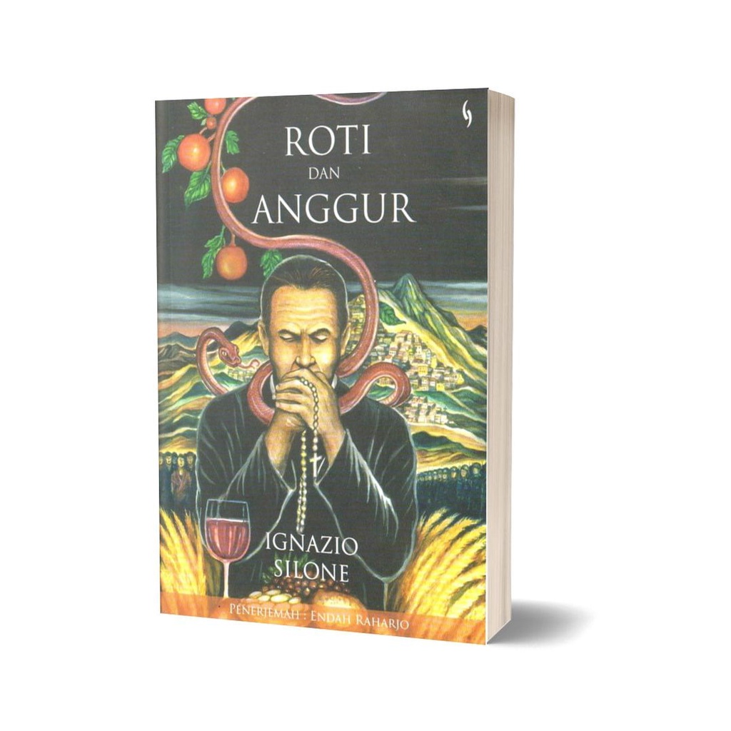 Buku Novel Sastra - Roti dan Anggur - Ignazio Silone