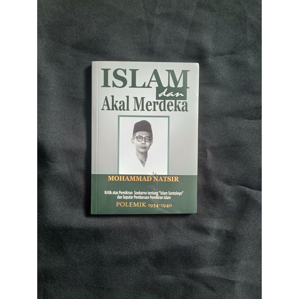 ISLAM DAN AKAL MERDEKA