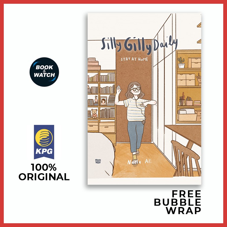 Silly Gilly Daily: Stay At Home (HC) - Original Naela Ali KPG Gramedia