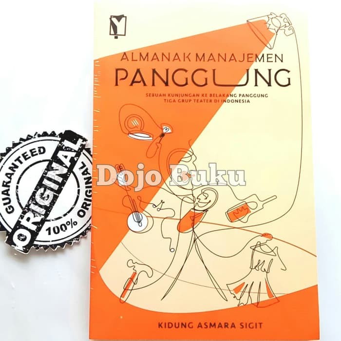 Almanak Manajemen Panggung by Kidung Asmara Sigit