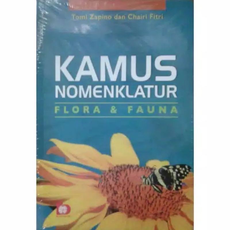 

KAMUS NOMENKLATUR FLORA DAN FAUNA