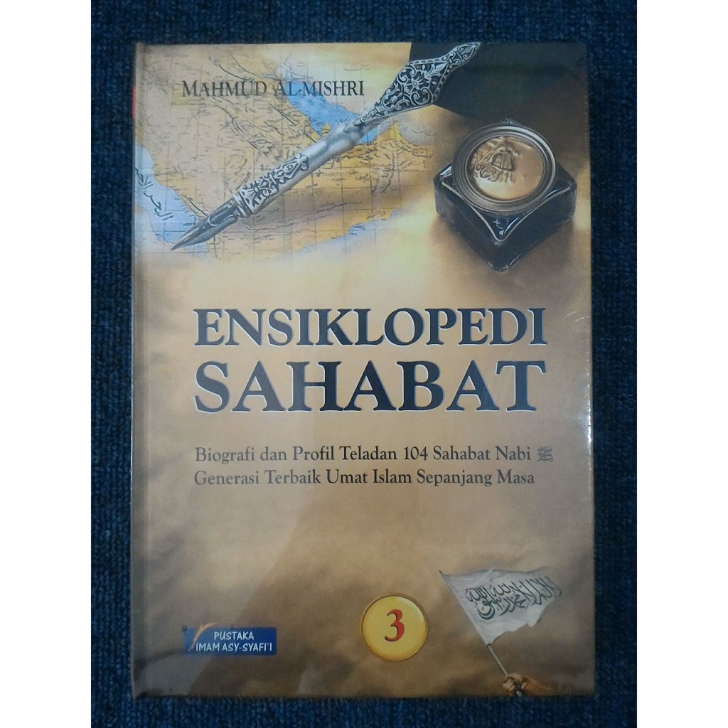 ENSIKLOPEDI SAHABAT JILID 3 - Mahmud Al-Mishri