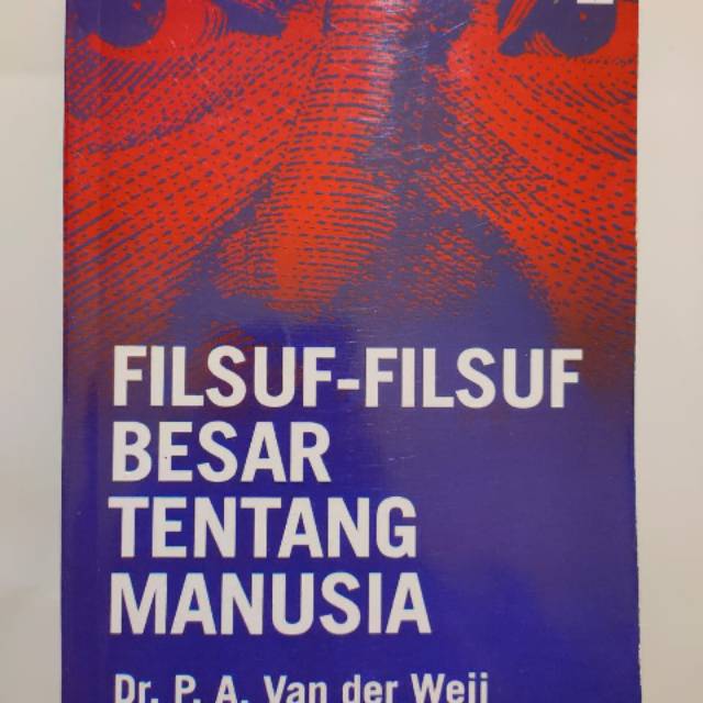 Van der weij.filsuf-filsuf besar tentang manusia