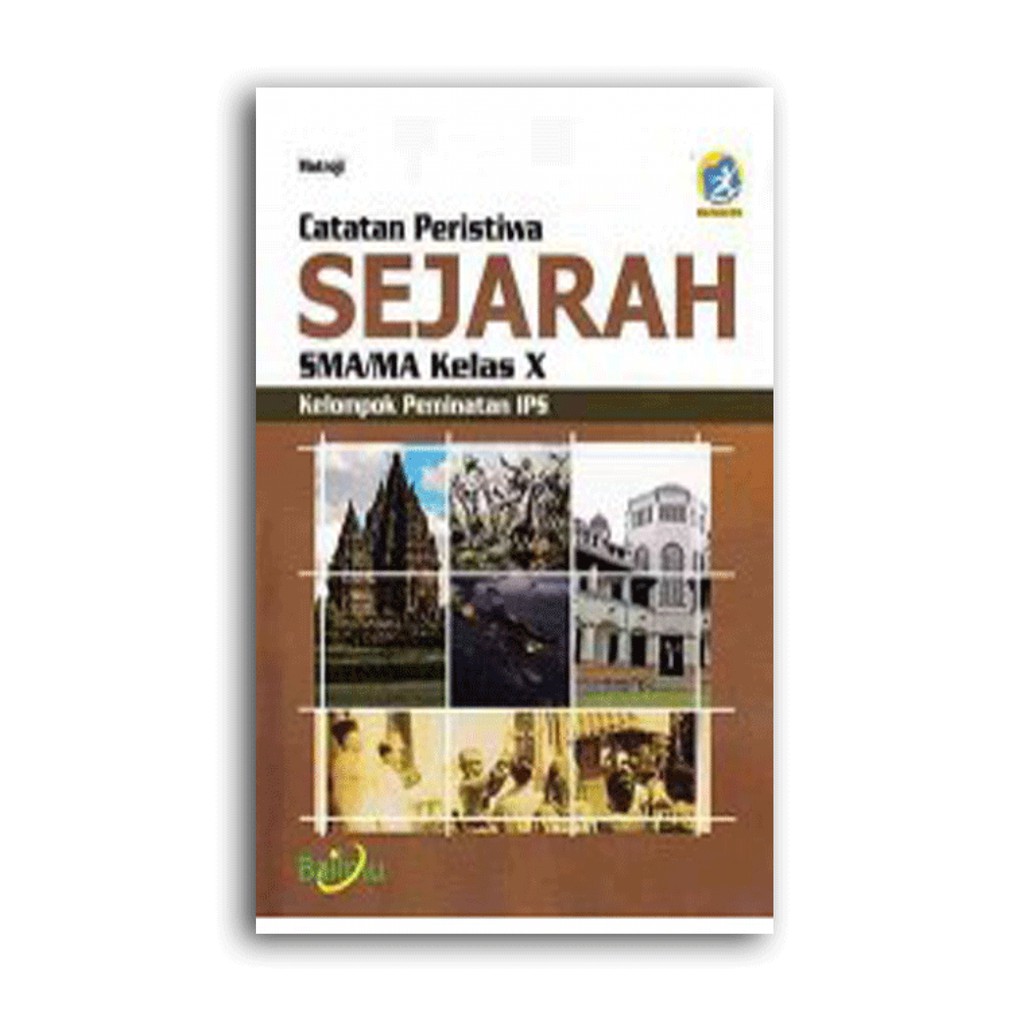 

Sejarah Indonesia X SMA Peminatan K13 Revisi