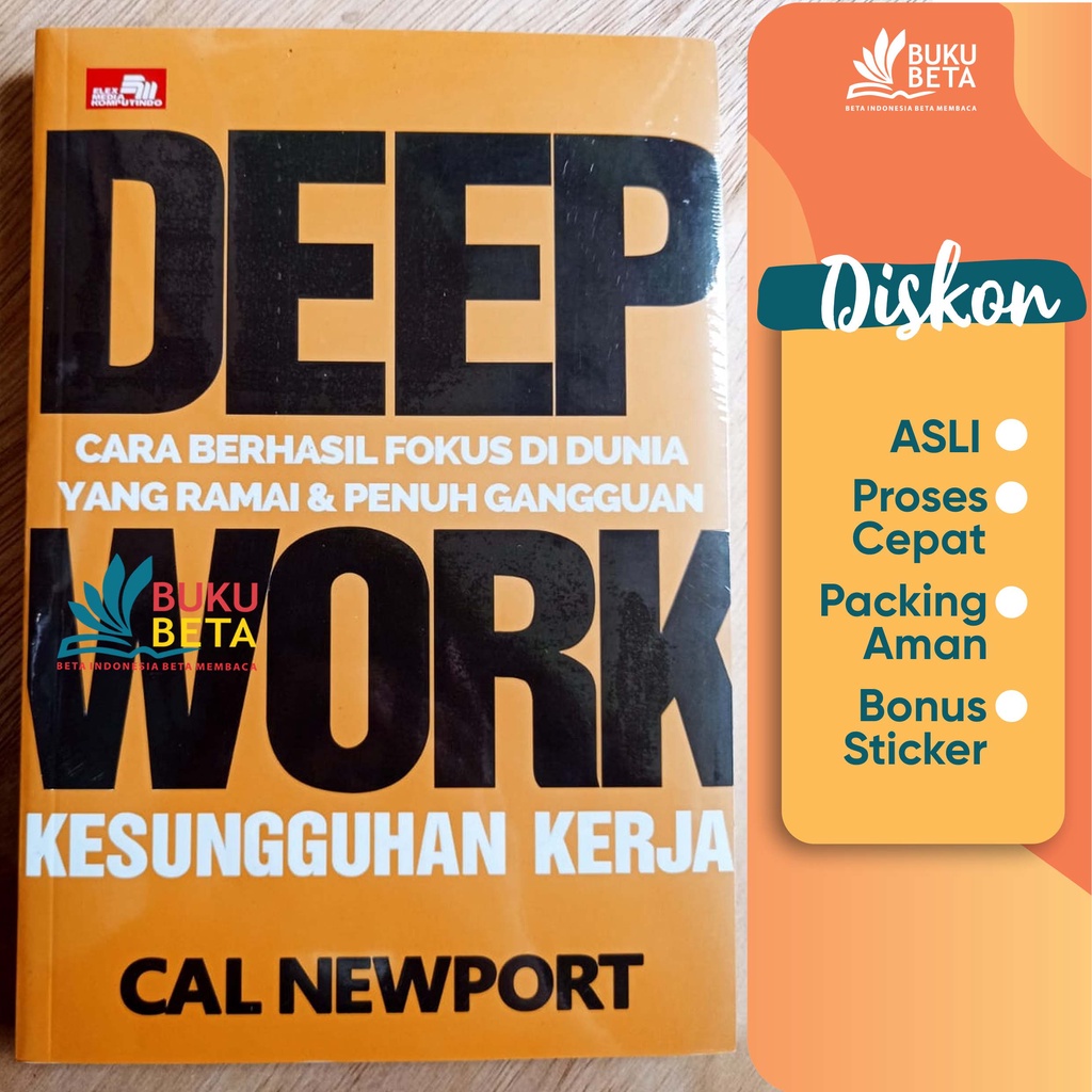 Deep Work Kesungguhan Kerja - Cal Newport