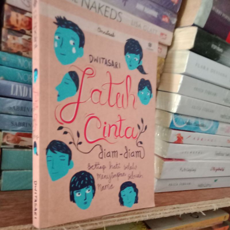 

Jatuh cinta diam-diam by Dwitasari