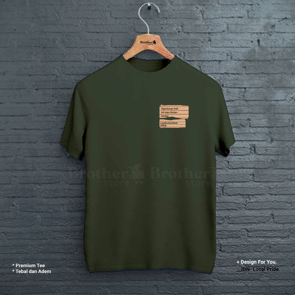 BROTHERSTORE - Kaos Distro Pria - KAOS COWOK CEWEK - Kaos Kata Kata - Agustusan Premium