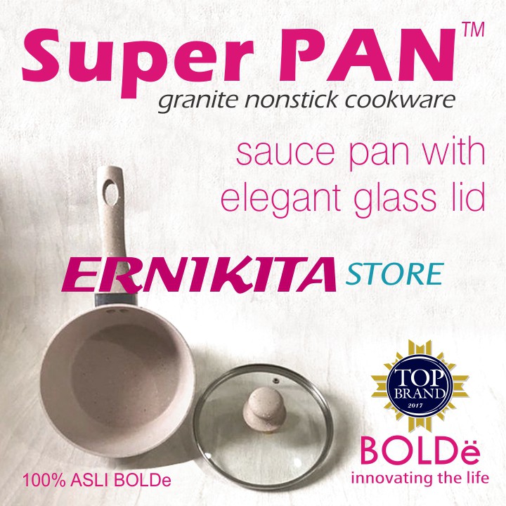 BOLDe SAUCE PAN 18 CM + GLASS LID - Super Pan Panci Granite Coating