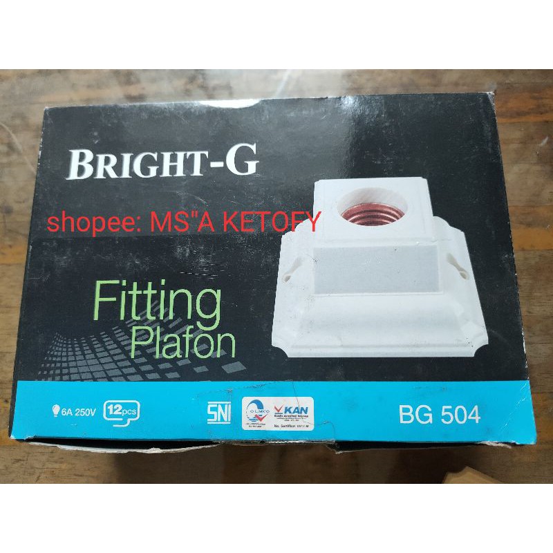 12pc Fitting plafon Bright G BG 504