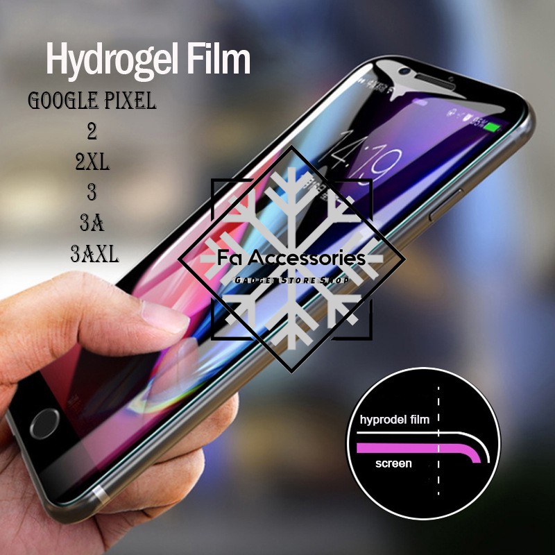 FA ANTI GORES JELLY HYDROGEL GOOGLE PIXEL 2 2XL 3 3A 3XL 3AXL XL FULL SCREEN PROTECTOR SHOCK