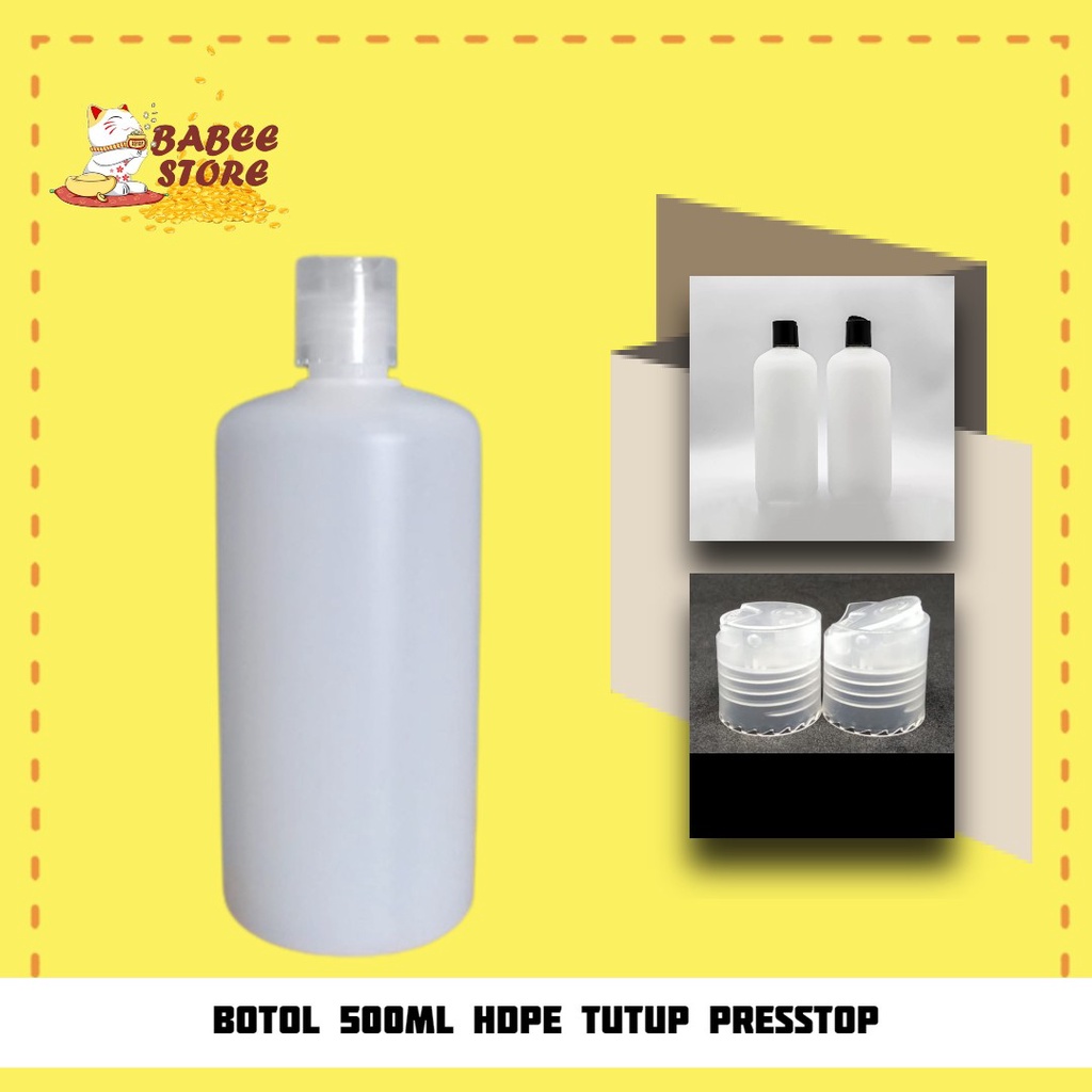 BOTOL 500ML HDPE PRESSTOP / BOTOL HDPE 500 ML WADAH ISI ULANG  [HARGA GROSIR ]