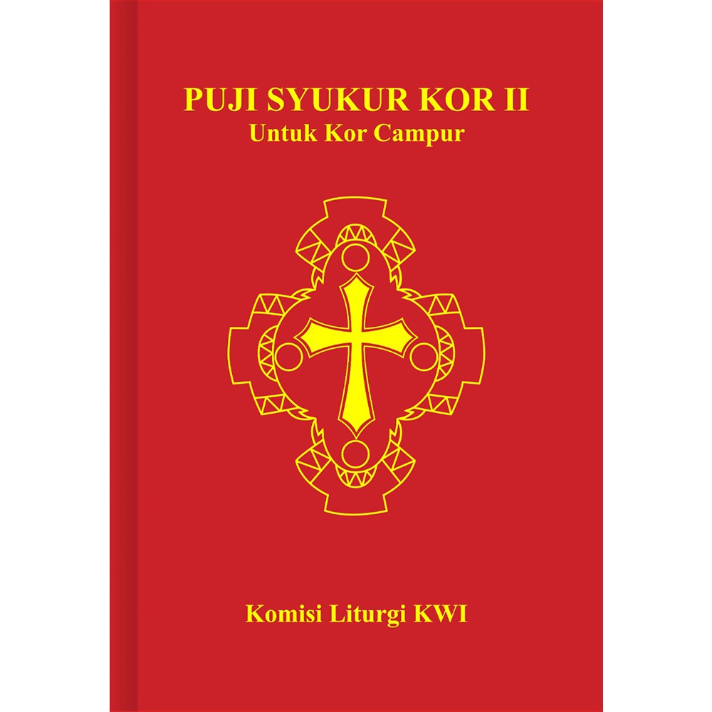 Puji Syukur Kor 2 Untuk Kor Campur/Buku Nyanyian Gereja Katolik/Komisi Liturgi KWI