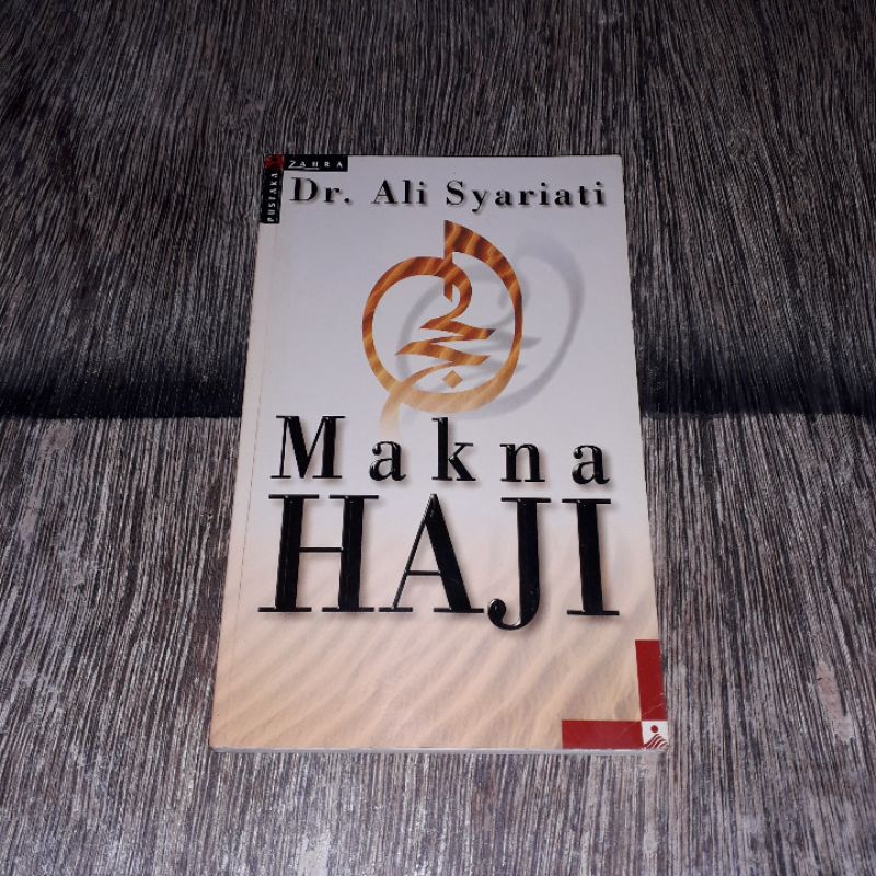 MAKNA HAJI ALI SYARIATI