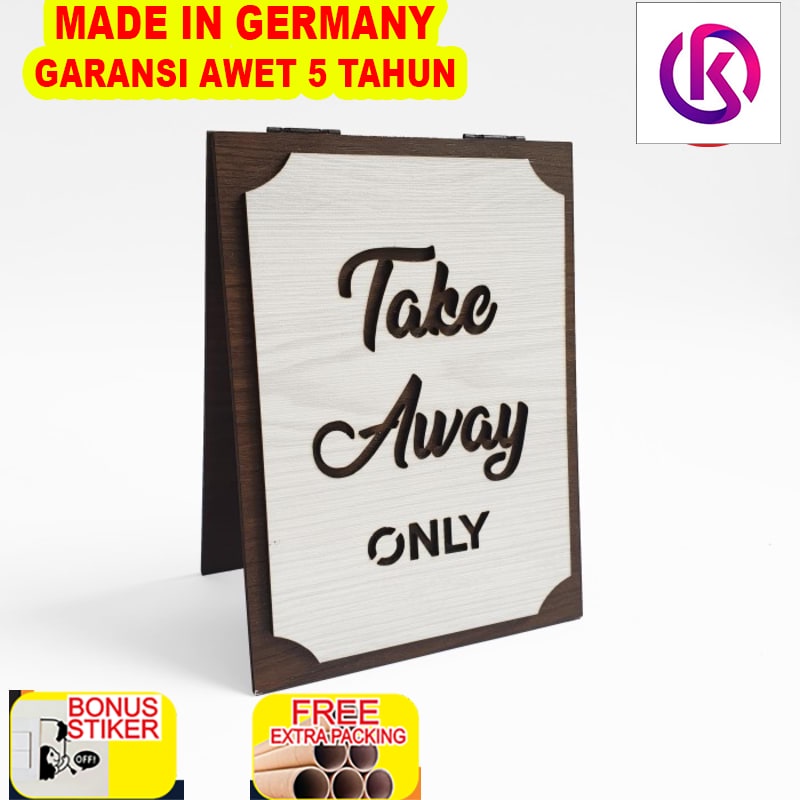 

Murah Signage Cafe - TAKE AWAY ONLY (MEJA) - Standing Sign Meja Counter