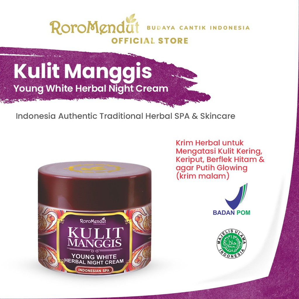 

Roro Mendut Kulit Manggis Young White Herbal Night Cream