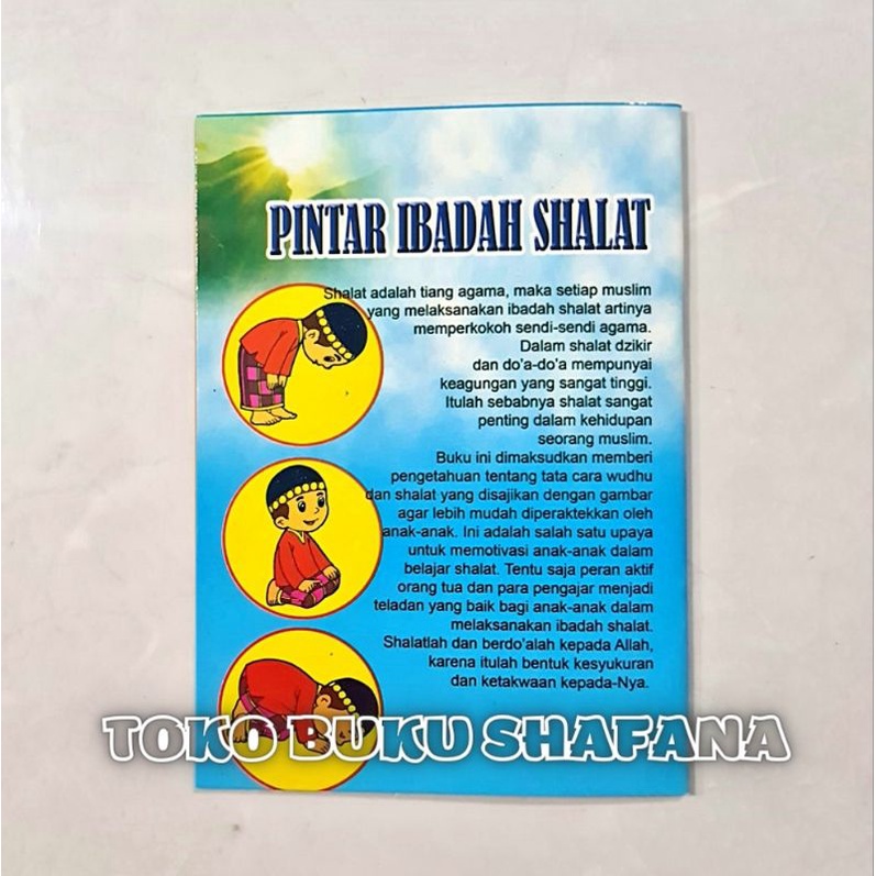 Buku Pintar Ibadah Shalat Bergambar - Tuntunan Shalat Untuk Anak Anak