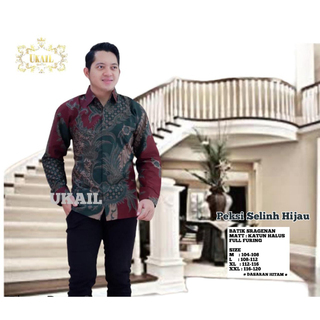 PEKSI SELING HIJAU UKAIL KEMEJA BATIK SOLO PRIA LENGAN PANJANG LAPIS FURING ATASAN BATIK PREMIUM MODERN KATUN HALUS BALABADRA PEKSI PUSPO SELING MERAH ARDANA BIRU JEJAKA MERAH PEKSI SELING PARANG WENING PEKSI AJISAKA SELING KUNING PEKSI SELING BIRU VIJAY