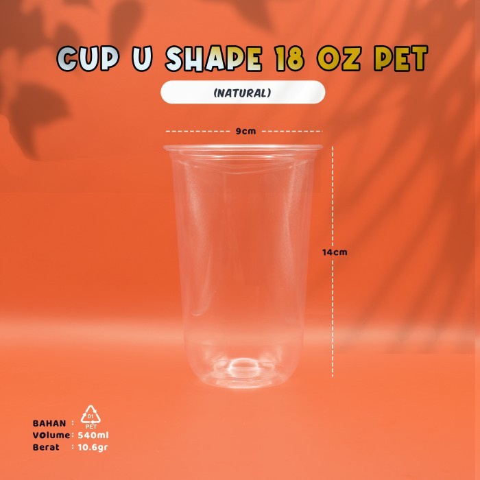 Gelas Cup Plastik 18 OZ Oval - Cup Bening Polos- U Shape - Bahan PET
