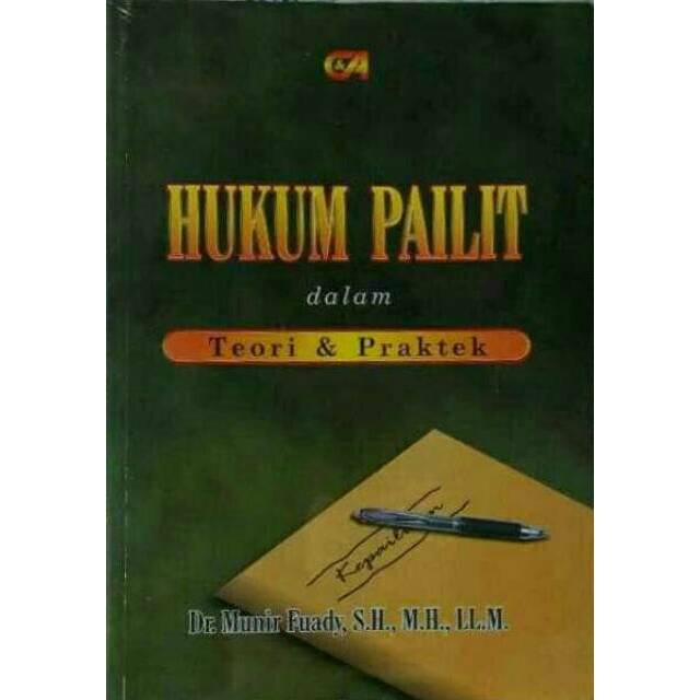 HUKUM PAILIT DALAM TEORI & PRAKTEK ( ORIGINAL )