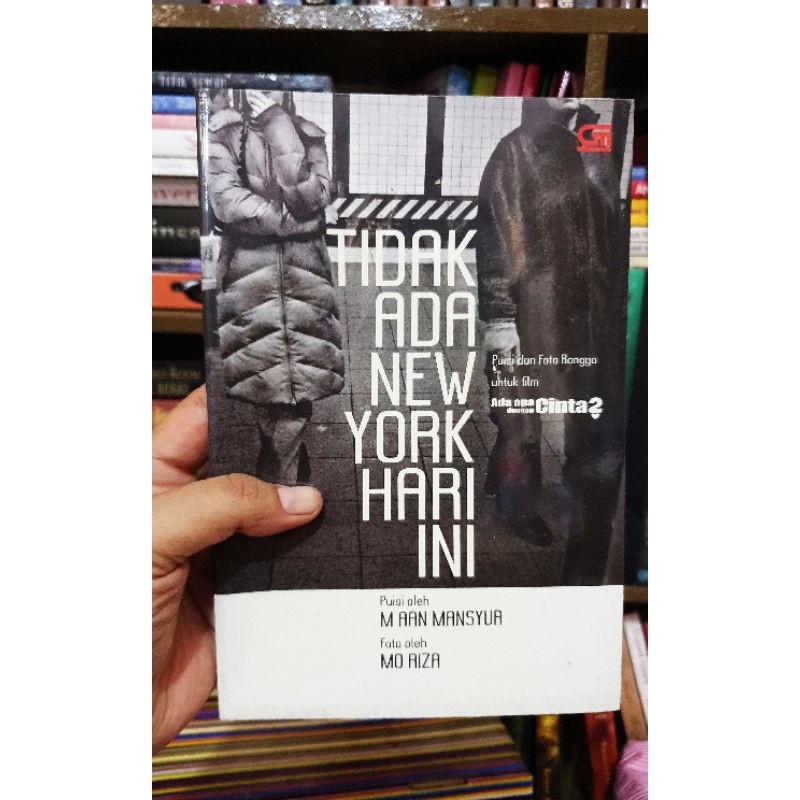 Tidak ada New York Hari ini - Puisi & foto Rangga untuk film AADC2