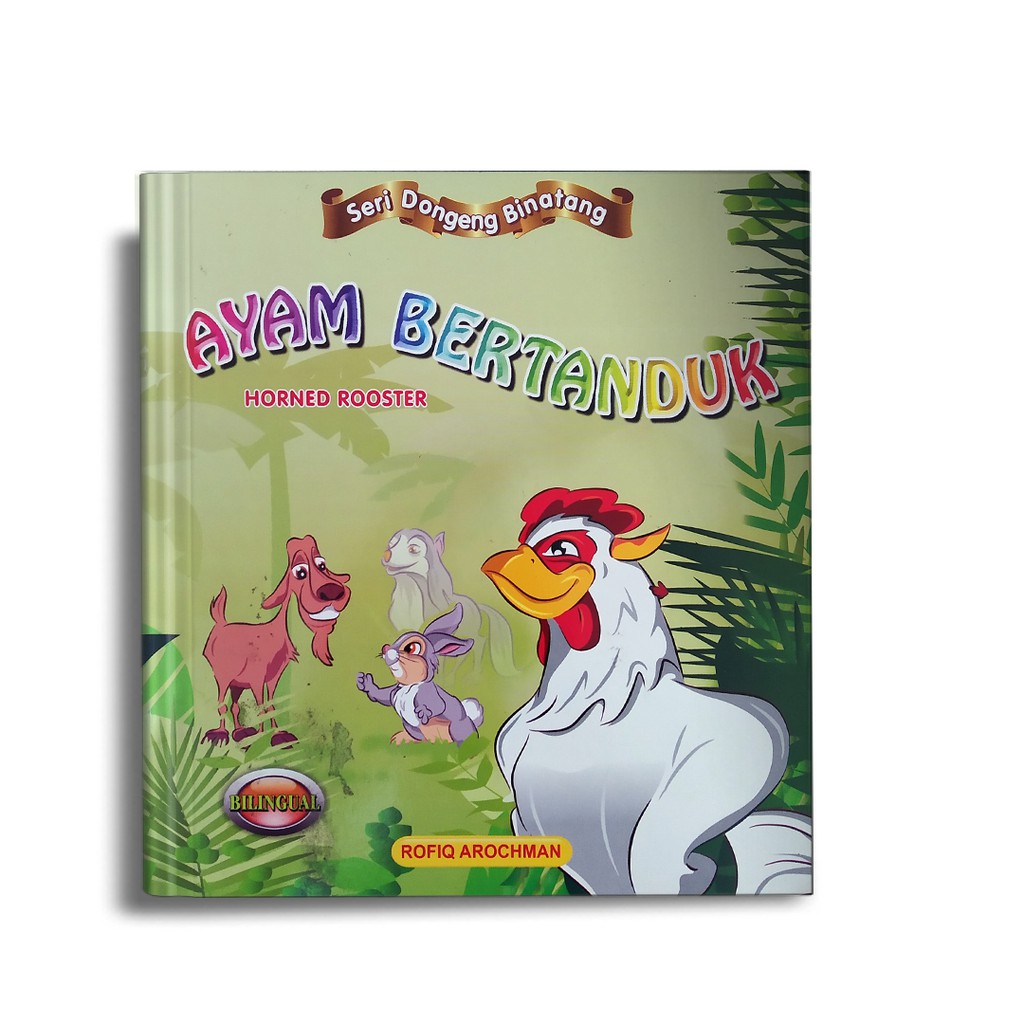 BUKU CERITA DONGENG ANAK SERI DUNIA BINATANG AYAM BERTANDUK 