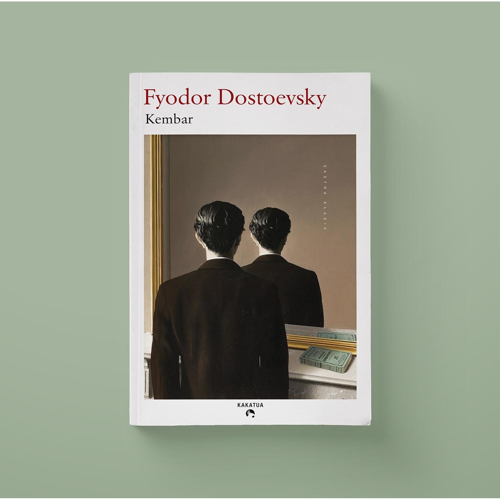 KEMBAR - FYODOR DOSTOEVSKY