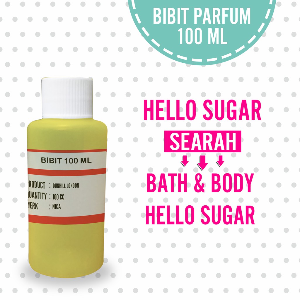 HELLO SUGAR SEARAH BATH &amp; BODY HELLO SUGAR  BIBIT NICA 100ML