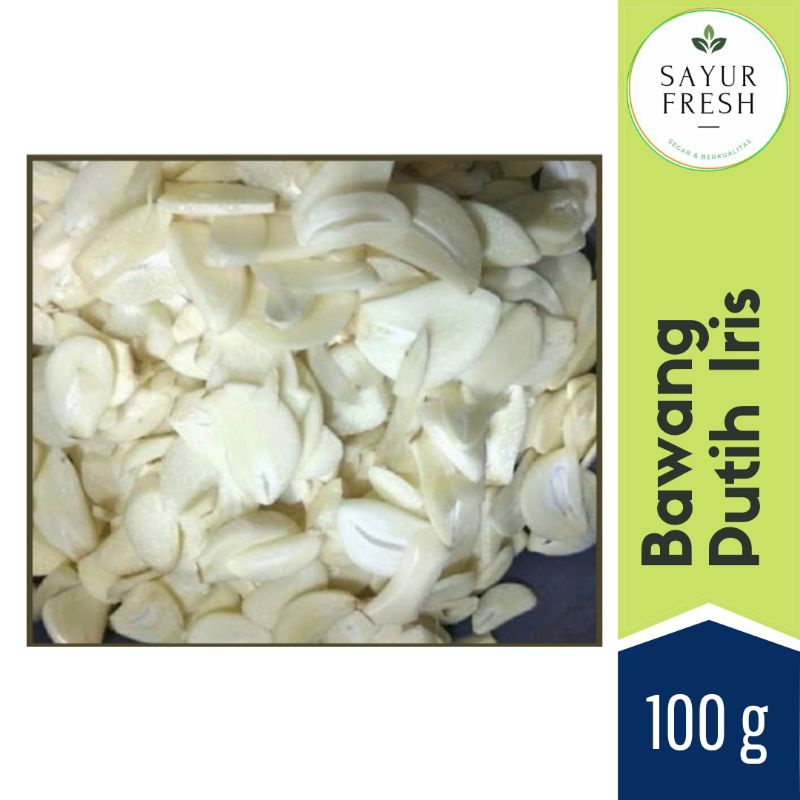 

Bawang putih iris 100 g