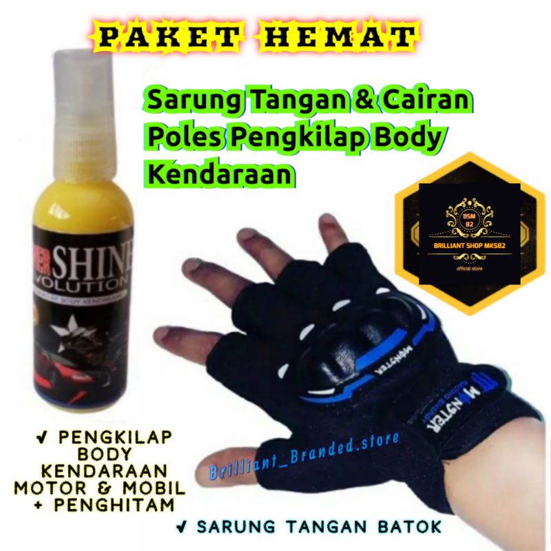 SARUNG TANGAN MOTOR MURAH + CAIRAN POLES PENGKILAP BODY MOTOR SERBAGUNA