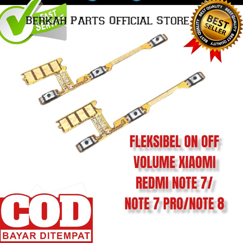 FLEXIBLE ON OFF +VOLUME XIOMI REDMI NOT 7/REDMI NOT 7 PRO NOT 8