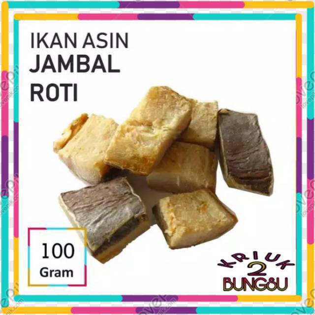 

Ikan asin jambal roti